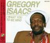 CD GREGORY ISAACS - I Want You To Be Mind COCY78157 Nyam Up 1994 Japan ObiReggae, Ska & Dub Used