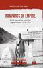Книга Ramparts of Empire  British Imperialism and India's Afghan Frontier 1918-1948
