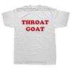 Throat Goat Design Women Men Baby Tee Harajuku Kawaii Sexy Cotton Top Tees O Neck Summer Fashion T Shirt Goth Clothes Summer