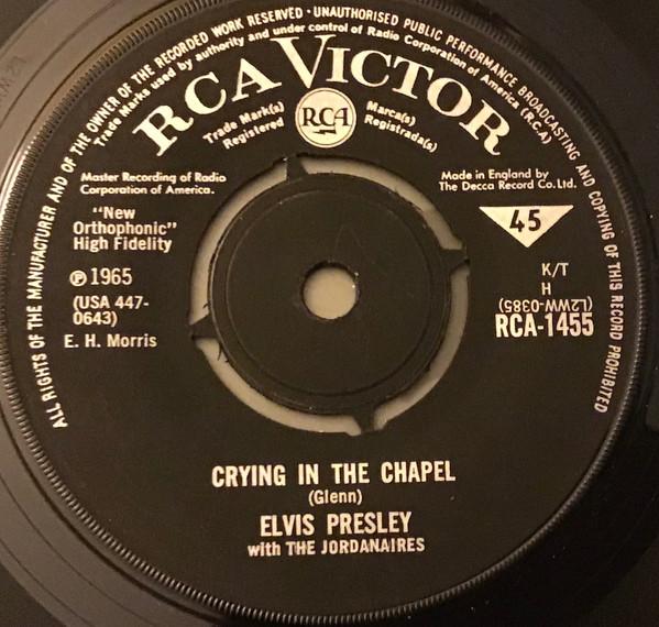 7-дюймовая пластинка ELVIS PRESLEY, THE JORDANAIRES - Crying In The Chapel RCA1455 RCA Victor 1965 UK Поп Б/У