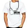 I'm Not A Doctor But I'll Take A Look FunnyUnisex Graphic T Shirts  Humor Gift Unisexs Short Sleeve  T-shirt for Summer Dropshipping