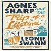 Agnes Sharp and the Trip of a Lifetime by Leonie Swann Paperback Book 9780749031602