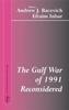 Книга The Gulf War of 1991 Reconsidered
