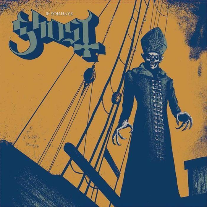Album - Ghost - If You Have - Boitier - Rock - 5 Titres