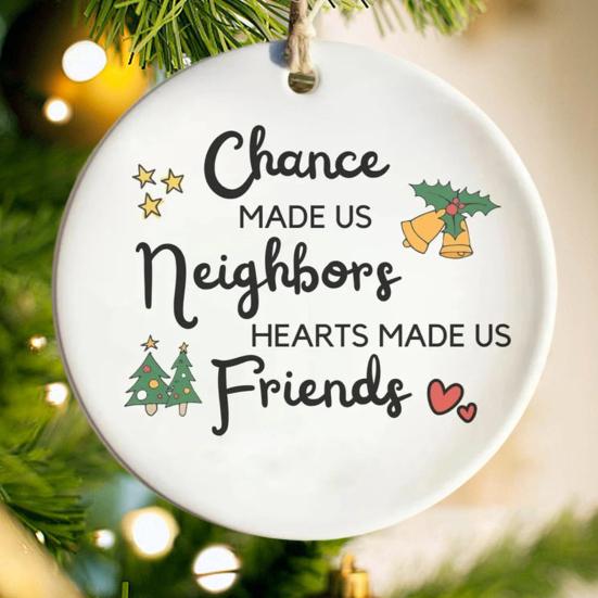 Neighbors Christmas Ornament Thank You Gift for Good Neighbors Welcome To