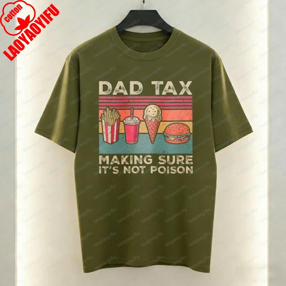 Vintage Dad Cotton TShirt for Unisex Funny Dad Tax Fast Food Print Tee Trendy Fathers Day Gift Casual Wear Funny Dad Jokes Tops