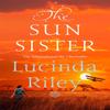 The Sun Sister by Lucinda Riley Paperback Book 9781509840151