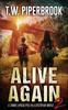 Книга Alive Again 2 : A Zombie Apocalypse In a Dystopian World : 2