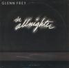 Виниловая пластинка ГЛЕНН ФРАЙ EAGLES Allnighter MCA5501 MCA 1984 США Рок Б/у