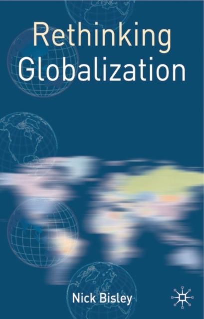 The Rethinking Globalization Book