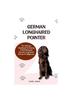 Книга German Longhaired Pointer : The Ultimate Handbook To Raising A Well-Behaved German Longhaired Pointer For Beginners