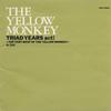 CD YELLOW MONKEY - TRIAD YEARS ACT1-THE VERY BEST OF T COCA13914 Triad 1996 Japan Японский Поп/Рок Б/У