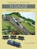 Книга Making a Start In N Gauge Railway Modelling