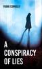 Книга A Conspiracy of Lies