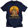 Funny Vintage Let That Go T Shirt Men Short Sleeves Buddhism Tshirt Buddhist Religion Buddha T-shirt Loose Fit Soft Cotton Tee