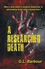 Книга A Researched Death