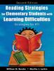 The Reading Strategies for Elementary Students With Learning Difficulties : Strategies for RTI Book