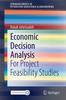 Книга Economic Decision Analysis : For Project Feasibility Studies