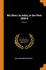 Книга My Diary In India In The Year 1858 9 Volume 1 by William Howard Russell - Paperback