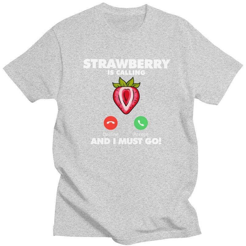 My Strawberry Is Calling T Shirt ShortSleeve Fruit Lover Tshirt Streetwear Casual Graphic Tee Top100 Cotton Slim Fit Clothes