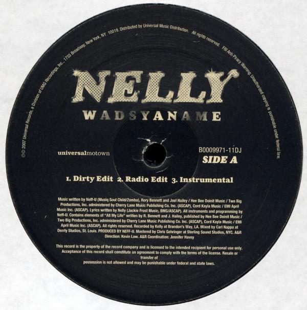 12-дюймовая пластинка NELLY Wadsyaname B000997111DJ Universal Motow 2007 US Rap HipHopRB Б/у