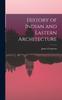 Книга History of Indian and Eastern Architecture