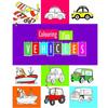 Colouring Fun  Vehicles The book contains various pictures of vehicles for