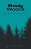 Книга Shady Woods : Book One In the Shady Woods Series : 1