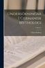 Книга Undersokningar I Germanisk Mythologi; Volume 2