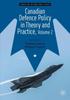 The Canadian Defence Policy In Theory and Practice, Volume 2 Book