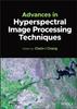 Книга Advances In Hyperspectral Image Processing Techniques