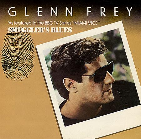 7inch Record GLENN FREY - Smuggler's Blues RESL170 BBC Records And 1985 UK Rock Used