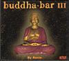 CD РАЗНЫЕ ИСПОЛНИТЕЛИ - Buddha Bar 3 3068292 George V Record 2001 Франция Танцевальная и Электронная Музыка Б/У