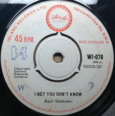 7-дюймовая пластинка BASIL GABBIDON I Bet You Dont Know WI076 Island Records 1963 Великобритания Регги Ска Даб Б/у