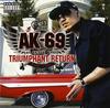 CD AK69 AKA KALASSY NIKOFF DELI YOR Триумфальное возвращение Redsta вернулся VCCM2037 2007 Япония Японский Клубный Танец Б/у