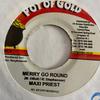 7-дюймовая пластинка MAXI PRIEST - Merry Go Round NONE Pot Of Gold 2006 Ямайка Регги, Ска и Даб Б/у