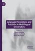 The Language Perceptions and Practices In Multilingual Universities Book