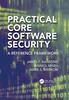 Книга Practical Core Software Security : A Reference Framework