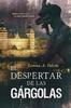 Книга El Despertar De Las Gargolas