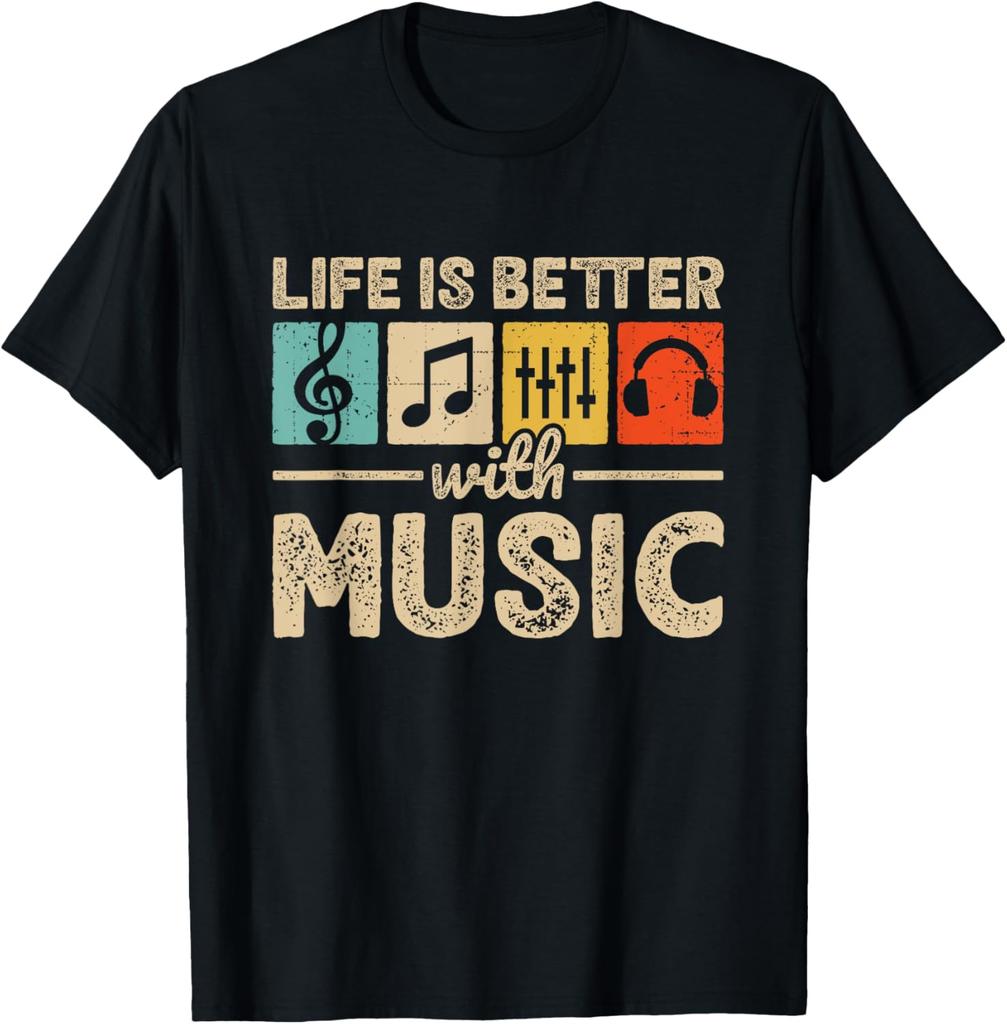 Life Is Better with Music Lover Musician EDM Music TShirt Personalized Clothing Short Sleeve Vintage T Shirt Camiseta Hombre