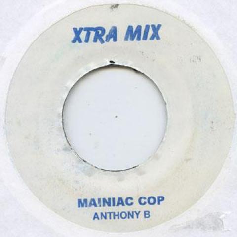 7-дюймовая пластинка ANTHONY B - Maniac Cop Xtra Mix 2002 Ямайка Регги, Ска и Даб