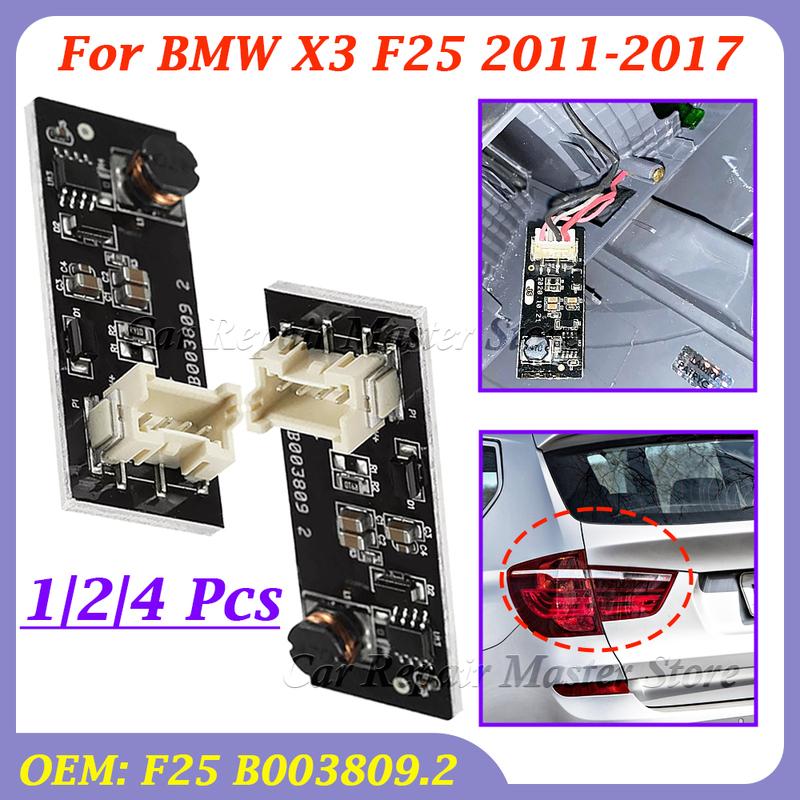For BMW X3 F25 2011-2017 F25 B003809.2 Rear Driver LED Light Plug and Play Repair Replacement Board Tail Light