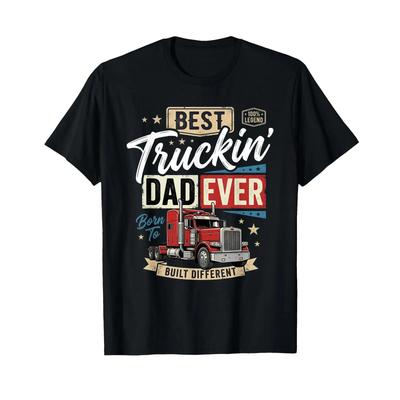 Best Truckin Dad Ever Funny Trucker PRe Semi Truck Driver T Shirt Vintage Graphic Stylish Comfortable Designer Clothes
