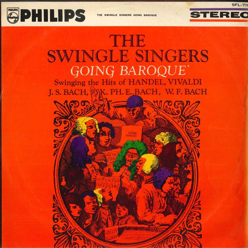Виниловая пластинка SWINGLE SINGERS Swingle Going Baroque SFL7199 PHILIPS Япония Оби Джаз Б/у
