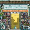 Days at the Morisaki Bookshop by Satoshi Yagisawa Paperback Book 9781786583239