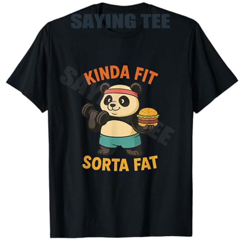 Kinda Fit Sorta Fat Funny Gym Cute Panda Retro TShirt Fitness Muscle Pug Weightlifting Dog Cartoon Tee Novelty Gift Y2k Cotton