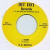 7-дюймовая пластинка BB BROWN - I Weep / That's It Let Quit DITDOT0001 Dit Dot 1966 UK Соул/Фанк