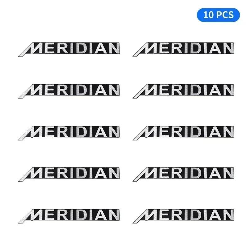 5 шт./10 шт. высококачественный металлический значок-логотип MERIDIAN для автомобильного Hi-Fi динамика, стерео эмблема, наклейка, аксессуары для стайлинга авто R4W