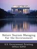 Книга Nature Tourism Managing for the Environment