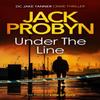 Under the Line by Jack Probyn Paperback Book 9781036705466